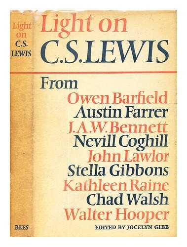 Gibb, Jocelyn [Editor] - Light on C.S. Lewis