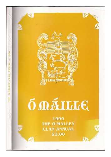 O Malley Mulloy, Sheila - The O'Malley clan annual