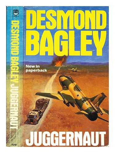 Bagley, Desmond (1923-1983) - Juggernaut / Desmond Bagley