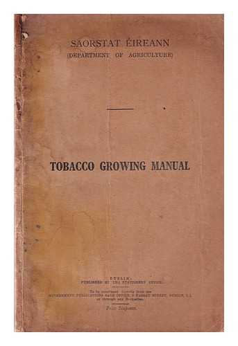 Ireland Department of Agriculture - Tobacco growing manual
