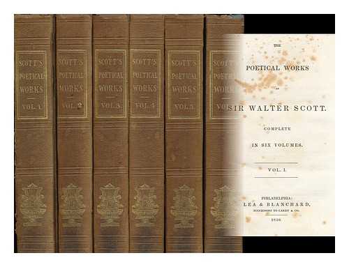 SCOTT, WALTER, SIR (1771-1832) - The Poetical Works of Sir Walter Scott in Six Volumes