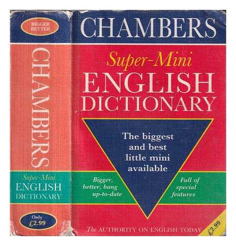 Rennie, Susan - Chambers super-mini English dictionary / edited by Susan Rennie