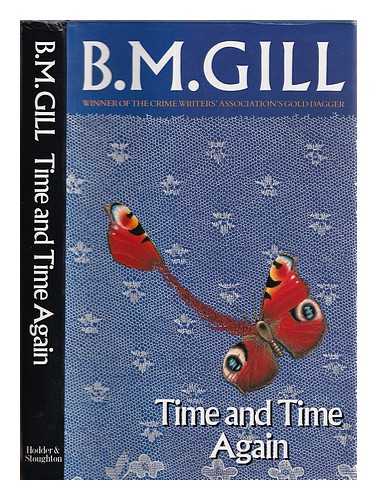 Gill, B. M - Time and time again / B.M. Gill