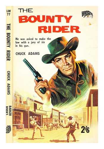 Adams, Chuck - The Bounty Rider