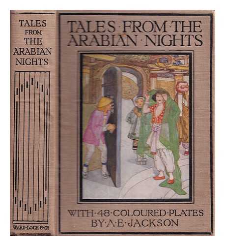 Jackson, A. E (1873-1952) - Tales from the Arabian Nights / with 48 colour plates by A.E. Jackson
