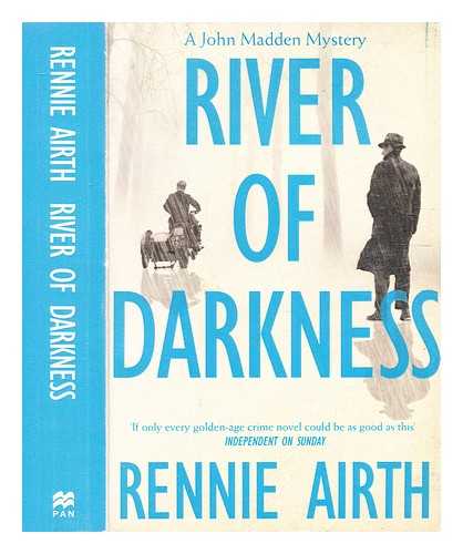 Airth, Rennie (b. 1935-) - River of darkness / Rennie Airth
