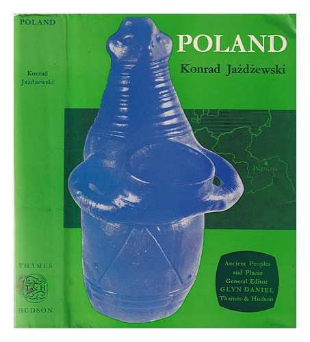 Jazdzewski, Konrad. Abramowicz, Maria. Place, Robin - Poland / Konrad Jazdzewski; translated from the Polish by Maria Abramowicz and Robin Place