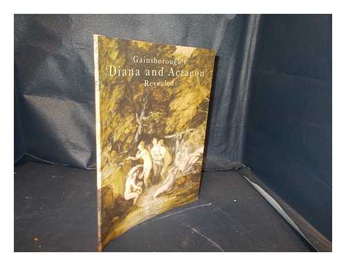 Gainsborough, Thomas (1727-1788) - Gainsborough's 'Diana and Actaeon' revealed / Christopher Lloyd