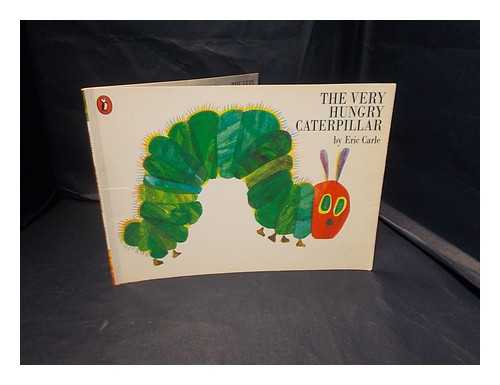 Carle, Eric - The very hungry caterpillar