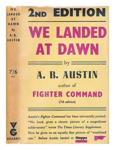 Austin, Alexander Berry - We landed at dawn