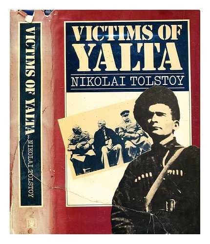 Tolstoy, Nikolai - Victims of Yalta