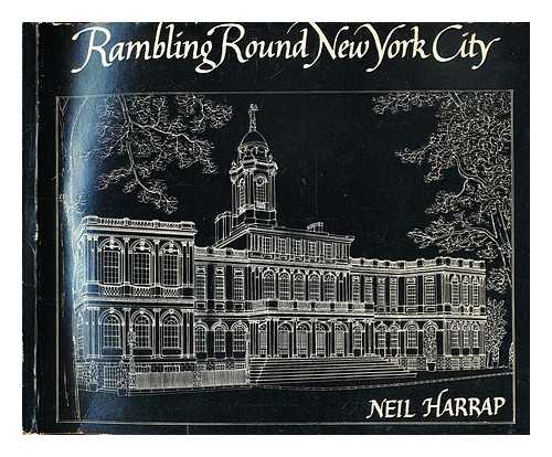 Harrap, Neil - Rambling round New York City