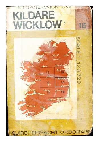 Ordnance Survey of Ireland. Government of Ireland - Kildare/Wicklow: scale 1/2 inch to One Mile = 1:126,720