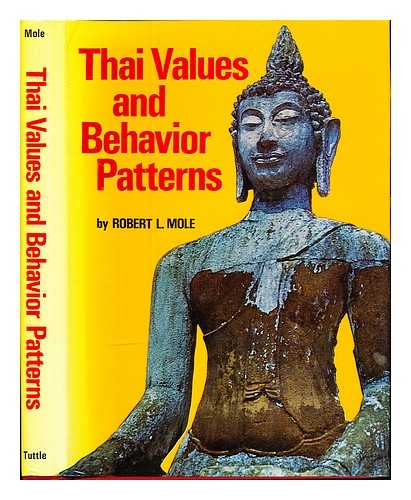 Mole, Robert L. (1923-) - Thai values and behavior patterns