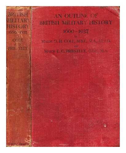 Cole, D. H. (David Henry) (b. 1887-) - An outline of British Military history, 1660-1936