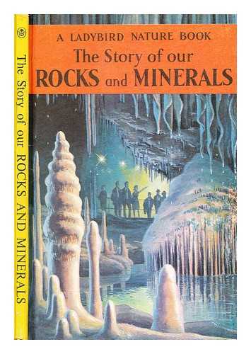 Aitchison, Leslie - The story of our rocks and minerals