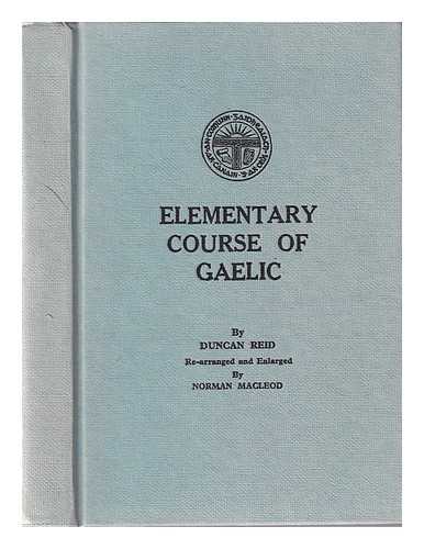 Reid, Duncan (1849-1912) - Elementary course of Gaelic