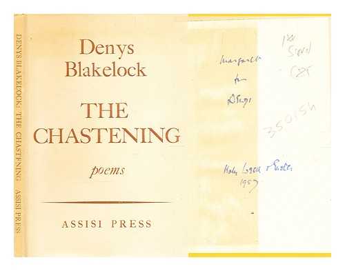 Blakelock, Denys Martin (1901-1970) - The chastening : poems