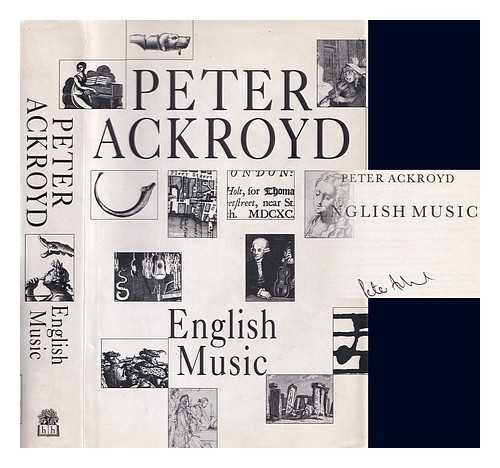 Ackroyd, Peter (1949-) - English music