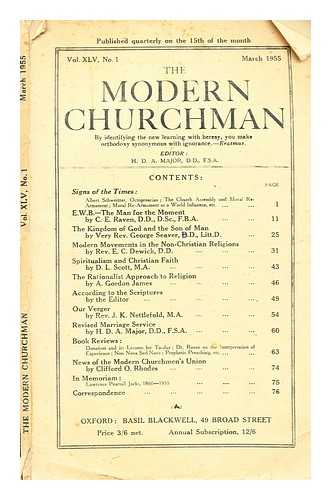 Major, H. D. A. (Henry Dewsbury Alves) (1871-1961) - The Modern Churchman : a monthly magazine to maintain the cause of truth, freedom and progress in the National Church [Vol. XLV, No.1] March 1955 / Editor: Rev. H.D.A. Major