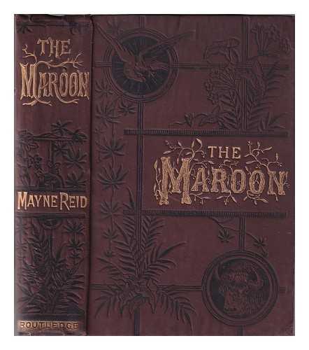 Reid, Mayne (1818-1883) - The maroon