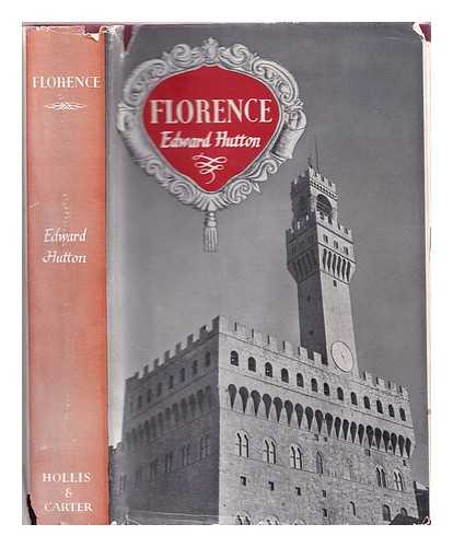 Hutton, Edward - Florence