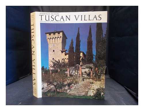Acton, Harold - Tuscan villas