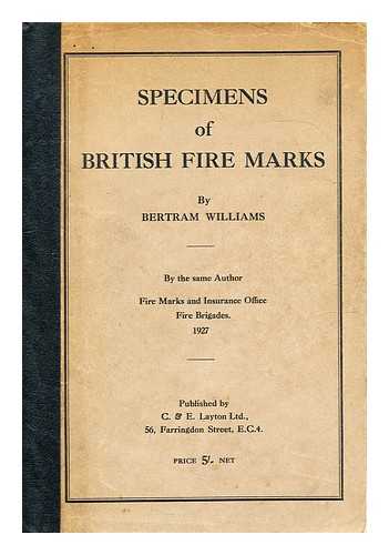 Williams, Bertram - Specimens of British fire marks