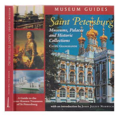 Giangrande, Cathy - Saint Petersburg : museums, palaces, and historic collections