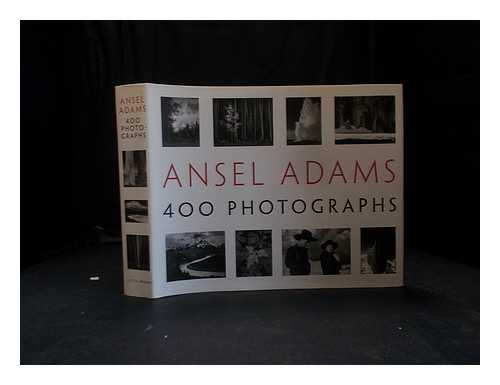 Adams, Ansel (1902-1984) - Ansel Adam: 400 photographs