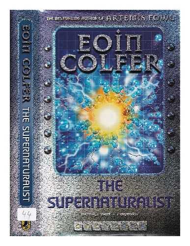 Colfer, Eoin - The supernaturalist