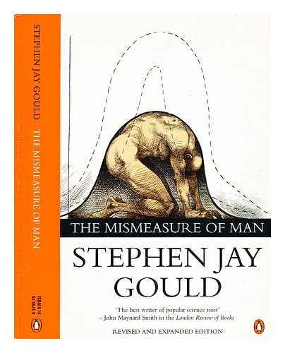 Gould, Stephen Jay - The mismeasure of man / Stephen Jay Gould