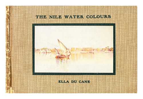 Du Cane, Ella - The Nile; water-colours