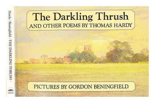 Hardy, Thomas (1840-1928) - The darkling thrush, and other poems