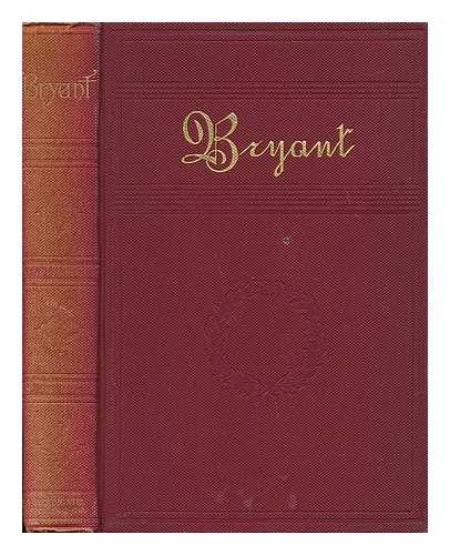 BRYANT, WILLIAM CULLEN (1794-1878). BUNCE, OLIVER BELL (1828-1890) - Poems