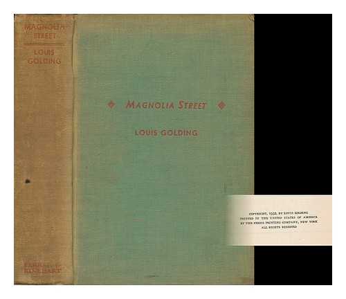 GOLDING, LOUIS (1895-1958) - Magnolia Street