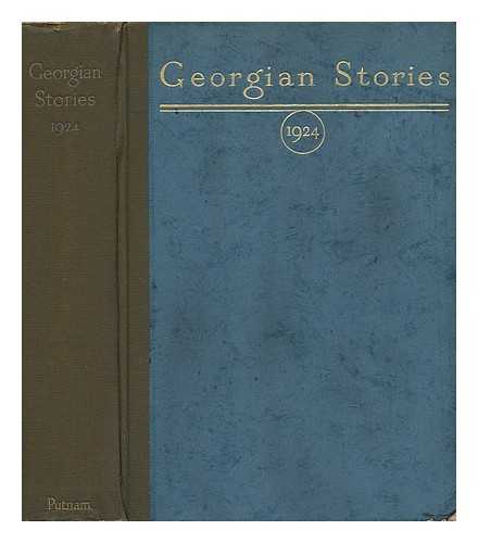 AUMONIER, STACY WITH CYRIL FALLS, ALDOUS HUXLEY, P. G. WODEHOUSE AND OTHERS - Georgian Stories 1924 : with Portraits / Aumonier, Stacy with Cyril Falls, Aldous Huxley, P. G. Wodehouse and Others