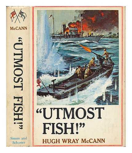 MCCANN, HUGH WRAY (1928-) - Utmost Fish!