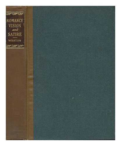 WESTON, JESSIE LAIDLAY (1850-1928) - Romance, Vision & Satire - English Alliterative Poems of the Fourteenth Century