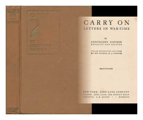 DAWSON, CONINGSBY - Carry on - Letters in War-Time