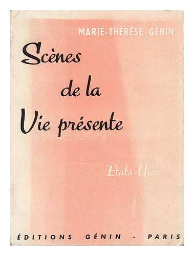 GENIN, MARIE THERESE - Scenes De La Vie Presente Etats-Unis