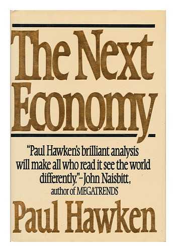 HAWKEN, PAUL - The Next Economy