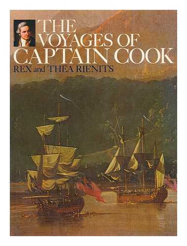 RIENITS, REX AND THEA - The Voyages of Captain Cook