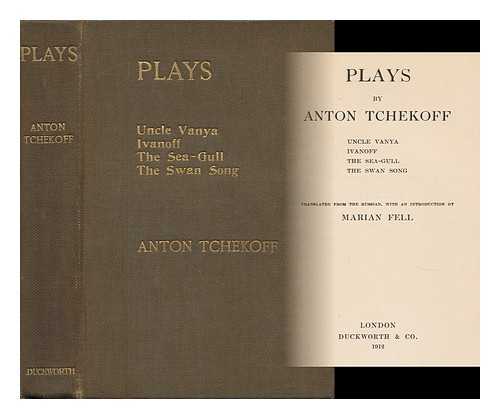 TCHEKOFF, ANTON - Plays by Anton Tchekoff