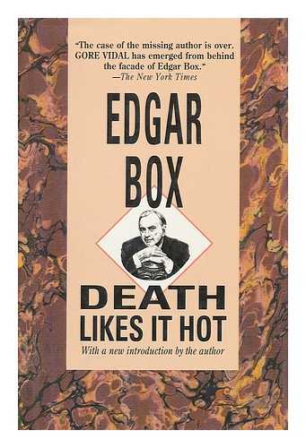 BOX, EDGAR (1925-) - Death Likes it Hot / Edgar Box ; Psued Gore Vidal