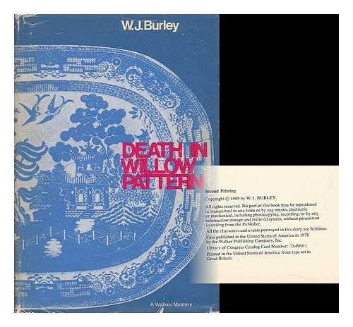 BURLEY, W. J. (WILLIAM JOHN) - Death in Willow Pattern, by W. J. Burley