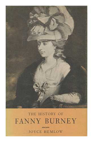 HEMLOW, JOYCE - The History of Fanny Burney