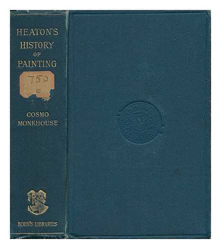 HEATON, MRS. CHARLES - A Concise History of Painting