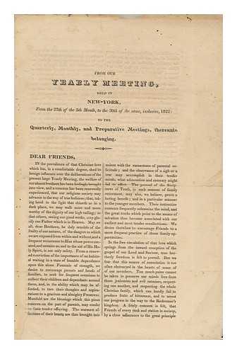 PARSONS, SAMUEL - Epistle of the Yearly Meeting of New-York. 1822. - from Our Yearly, Held in New-York... - from the 27th of the 5th Month, to the 30th of the Same, Inslusive, 1822...