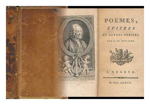 VOLTAIRE - Poemes, Epitres Et Autres Poesies. Par M. De Voltaire